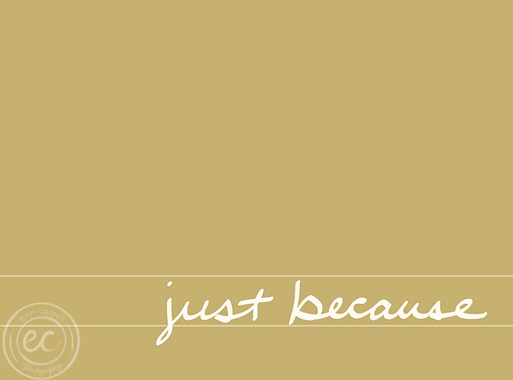 just_because